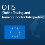OTIS - Online Testing and Training Tool for Interpreters